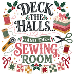 A close-up of the graphic 'Deck the Halls and the Sewing Room' showing the writing in black, pink and green. A fabric stack, rotary cutter, scissors and thread reels re on either side with a row of quilt blocks hanging on a ribbon at the bottom and holly at the top.