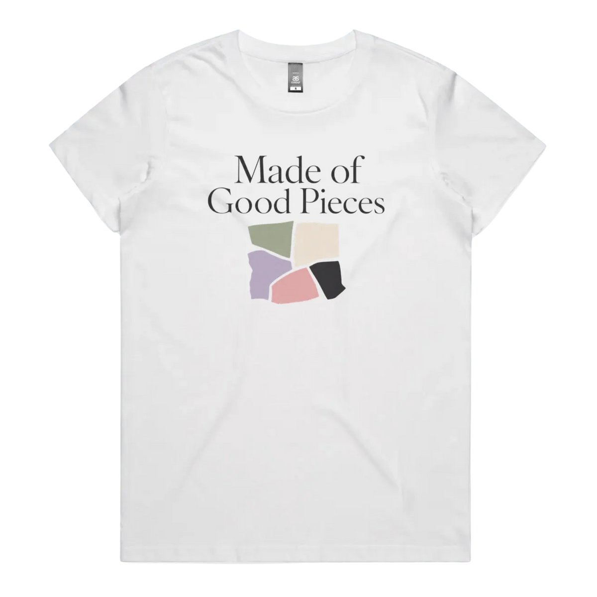 A white short-sleeve t-shirt with the text 'Made of Good Pieces' above an image of uneven fabric swatches in sage, cream, mauve pink and black.