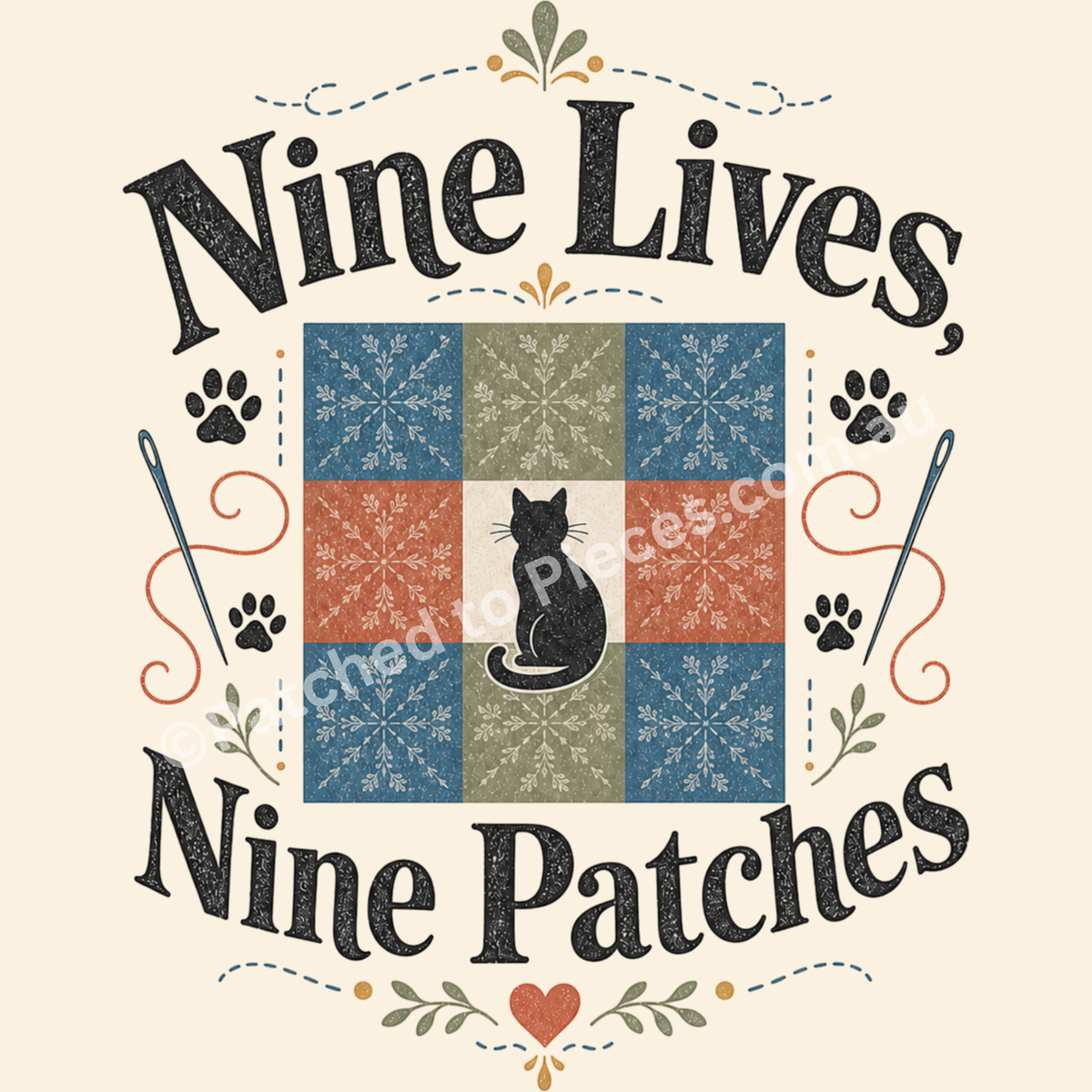 A square graphic design with the text 'Nine Lives, Nine Patches' around a central nine patch quilt block with a black cat silhouette in the middle. The design includes blue, rust red, and sage green quilted squares with snowflake and floral patterns, flanked by black paw prints, decorative leaves, and needle illustrations on a light cream background.