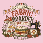 A detailed image of 'Official Fabric Hoarder' showing the wording in muted red and black. The words sit above a stack of folded fabrics, a sewing machine and a group of mushrooms. Small stars, flowers, thread spools and pincushion are also included in the design.