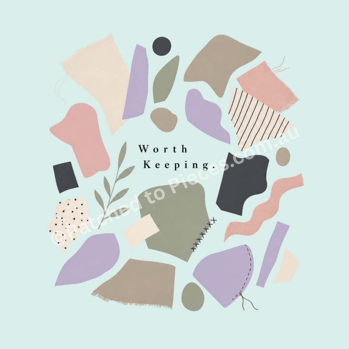 A circular arrangement of abstract fabric-like shapes in soft pastel and muted earth tones on a pale mint background, with the text 'Worth Keeping.' centered inside the circle.